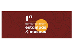 1º Concurso de Estampas & Museus